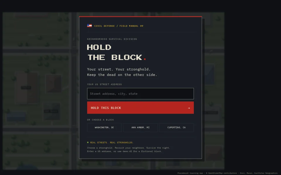Hold the Block title screen: a field-manual card asking for your US street address over a pixel-art map of real city blocks